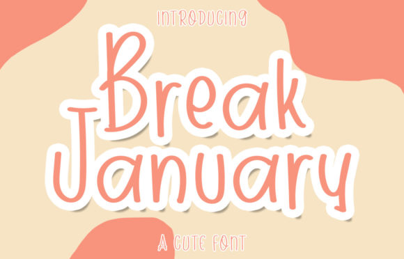 Break January: A Font for Stunning Visuals and Brand Impact