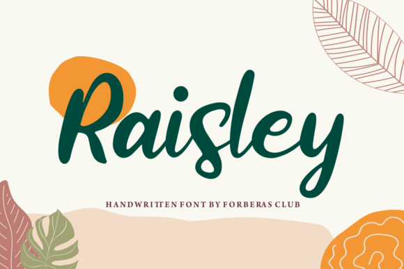 Elevate Your Brand with Raisley: A Premium Handwritten Font