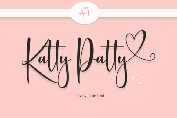 Enhance Your Campaigns with Katty Patty Font