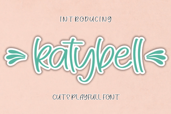 Katybell: A Charming Handwritten Font for Engaging Campaigns