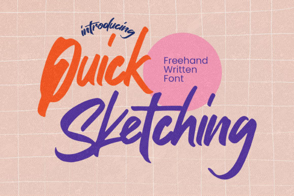Quick Sketching: A Font for Creative Flair