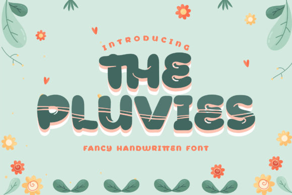 The Pluvies: A Fun and Friendly Display Font for Web Design