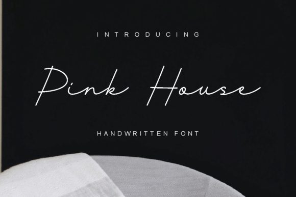 Transform Your Brand with Pink House: A Luxurious Handwritten Font